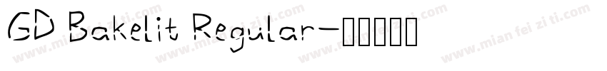 GD Bakelit Regular字体转换